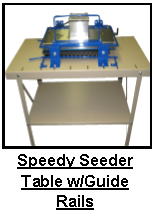 Speedy Seeder Table